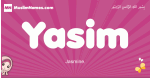 Yasim arabic girls name and meaning, muslim girl name Yasim