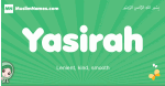 Yasirah arabic girl name and meaning, quranic girls name Yasirah