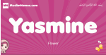 Yasmine arabic girls name and meaning, muslim girl name Yasmine