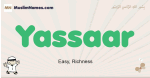 Yassaar muslim boys name and meaning, islamic boys name Yassaar