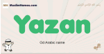 Yazan muslim boys name and meaning, islamic boys name Yazan