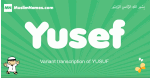 Yusef arabic boys name and meaning, quranic boys name Yusef
