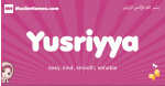 Yusriyya arabic girls name and meaning, muslim girl name Yusriyya