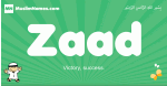 Zaad arabic boys name and meaning, quranic boys name Zaad