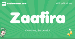 Zaafira arabic girl name and meaning, quranic girls name Zaafira