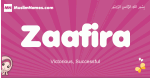 Zaafira arabic girls name and meaning, muslim girl name Zaafira