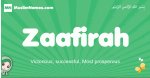 Zaafirah arabic girl name and meaning, quranic girls name Zaafirah