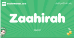 Zaahirah arabic girl name and meaning, quranic girls name Zaahirah