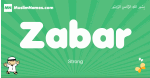 Zabar arabic boys name and meaning, quranic boys name Zabar