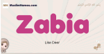 Zabia muslim girls name and meaning, islamic girls name Zabia