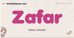 Zafar muslim girls name and meaning, islamic girls name Zafar