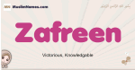 Zafreen muslim girls name and meaning, islamic girls name Zafreen