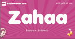 Zahaa arabic girls name and meaning, muslim girl name Zahaa