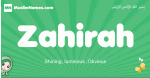 Zahirah arabic girl name and meaning, quranic girls name Zahirah