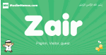 Zair arabic boys name and meaning, quranic boys name Zair