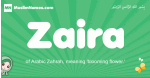 Zaira arabic girl name and meaning, quranic girls name Zaira