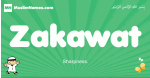 Zakawat arabic boys name and meaning, quranic boys name Zakawat