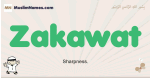 Zakawat muslim boys name and meaning, islamic boys name Zakawat