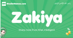 Zakiya arabic girl name and meaning, quranic girls name Zakiya