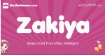 Zakiya arabic girls name and meaning, muslim girl name Zakiya