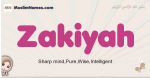 Zakiyah muslim girls name and meaning, islamic girls name Zakiyah