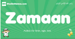 Zamaan arabic boys name and meaning, quranic boys name Zamaan