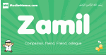 Zamil arabic boys name and meaning, quranic boys name Zamil