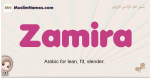 Zamira muslim girls name and meaning, islamic girls name Zamira