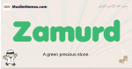 Zamurd muslim boys name and meaning, islamic boys name Zamurd