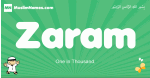 Zaram arabic boys name and meaning, quranic boys name Zaram