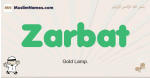 Zarbat muslim boys name and meaning, islamic boys name Zarbat