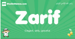 Zarif arabic boys name and meaning, quranic boys name Zarif