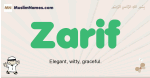 Zarif muslim boys name and meaning, islamic boys name Zarif