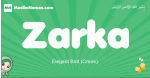 Zarka arabic girl name and meaning, quranic girls name Zarka