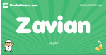 Zavian arabic boys name and meaning, quranic boys name Zavian