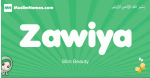 Zawiya arabic girl name and meaning, quranic girls name Zawiya