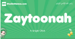 Zaytoonah arabic girl name and meaning, quranic girls name Zaytoonah