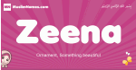 Zeena arabic girls name and meaning, muslim girl name Zeena