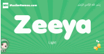 Zeeya arabic girl name and meaning, quranic girls name Zeeya