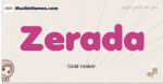 Zerada muslim girls name and meaning, islamic girls name Zerada
