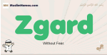 Zgard muslim boys name and meaning, islamic boys name Zgard