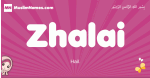 Zhalai arabic girls name and meaning, muslim girl name Zhalai