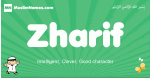 Zharif arabic boys name and meaning, quranic boys name Zharif