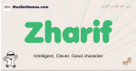 Zharif muslim boys name and meaning, islamic boys name Zharif