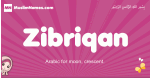 Zibriqan arabic girls name and meaning, muslim girl name Zibriqan