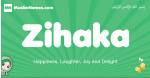 Zihaka arabic girl name and meaning, quranic girls name Zihaka