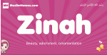 Zinah arabic girls name and meaning, muslim girl name Zinah