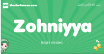 Zohniyya arabic girl name and meaning, quranic girls name Zohniyya