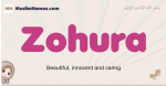 Zohura muslim girls name and meaning, islamic girls name Zohura