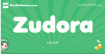 Zudora arabic girl name and meaning, quranic girls name Zudora